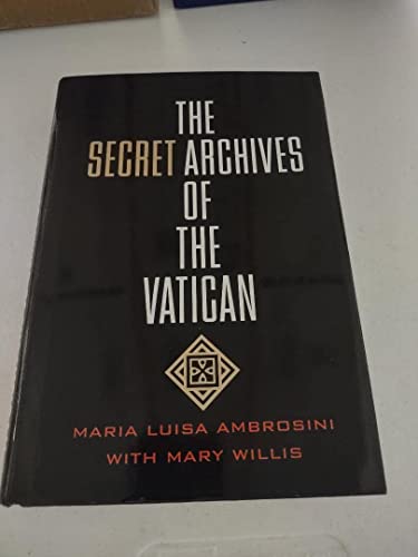 Beispielbild fr The Secret Archives of the Vatican zum Verkauf von Wonder Book