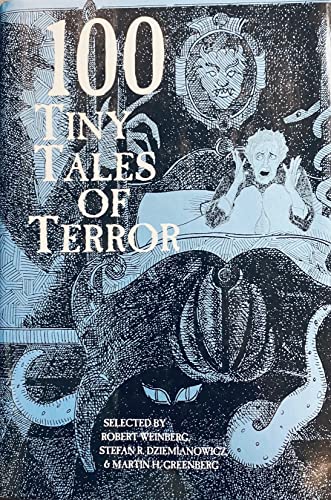 Beispielbild fr 100 Tiny Tales of Terror zum Verkauf von ThriftBooks-Atlanta