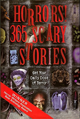 Beispielbild fr Horrors!: 365 Scary Stories zum Verkauf von ThriftBooks-Reno