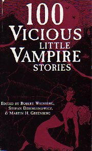Stock image for 100 Vicious Little Vampire Stories for sale by ThriftBooks-Atlanta
