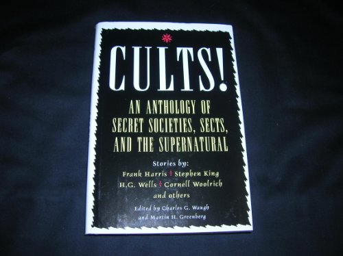 Beispielbild fr Cults an Anthology of Secret Societies S zum Verkauf von Better World Books