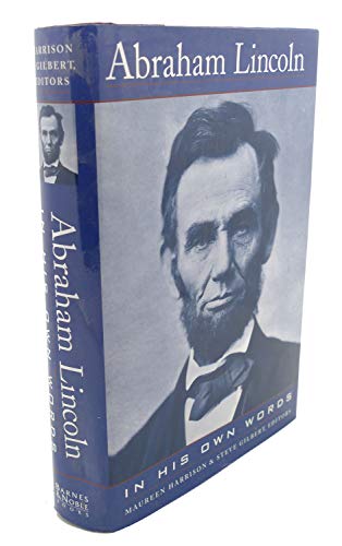 9780760702314: Abraham Lincoln in his own words [Hardcover] by Lincoln, Abraham