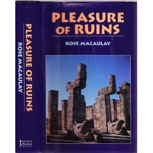 Pleasure of Ruins