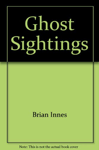 Imagen de archivo de Ghost Sightings a la venta por Better World Books