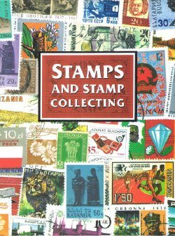 Imagen de archivo de Stamps and Stamp Collecting a la venta por Half Price Books Inc.