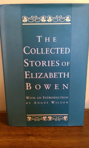 9780760703489: The Collected Stories of Elizabeth Bowen [Hardcover] by