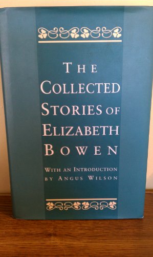 Stock image for The Collected Stories of Elizabeth Bowen for sale by SecondSale