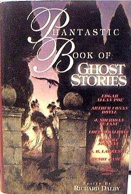 Beispielbild fr Phantastic Book of Ghost Stories zum Verkauf von SecondSale