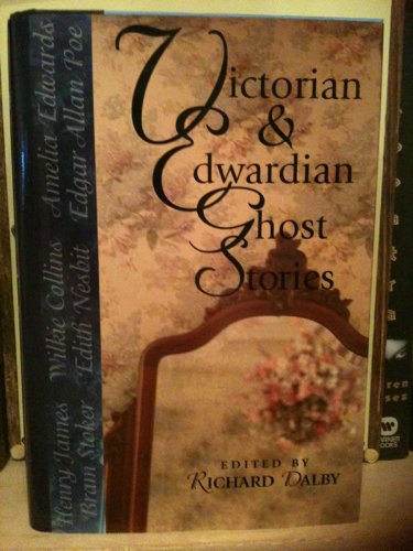 Beispielbild fr Victorian & Edwardian Ghost Stories zum Verkauf von Wonder Book