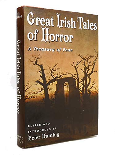Stock image for Great Irish Tales of Horror A Treasury of Fear for sale by SecondSale