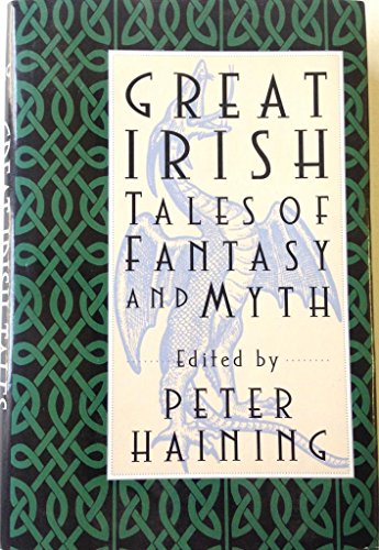 9780760703809: Great Irish Tales of Fantasy and Myth