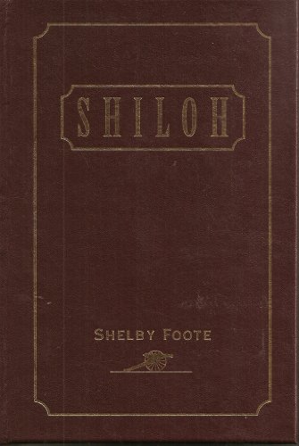 9780760703823: Shiloh [Ledereinband] by Shelby Foote