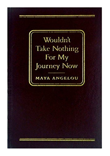 Stock image for Wouldn't Take Nothing for My Journey Now (LEATHER BOUND) for sale by HPB Inc.