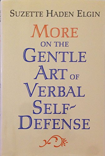 9780760704219: More on the gentle art of verbal self-defense