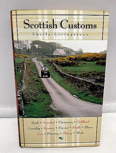 Beispielbild fr Scottish Customs zum Verkauf von Wonder Book
