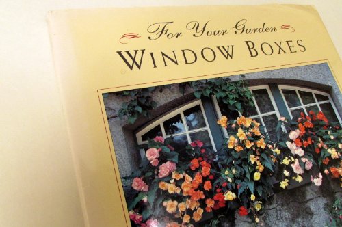 Stock image for Window boxes (For your garden) for sale by Better World Books