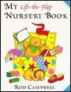 Stock image for My lift-the-flap nursery book for sale by Better World Books