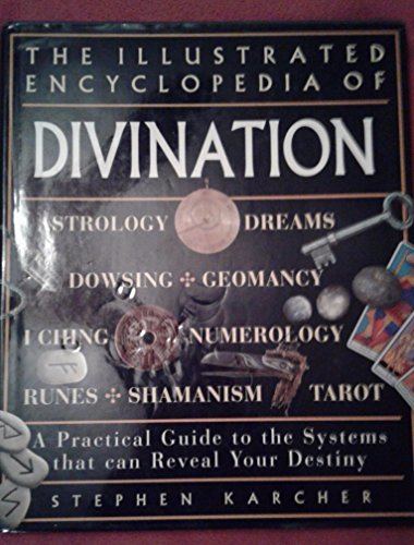Stock image for Illustrated Encyclopedia of Divination for sale by Goodwill Books