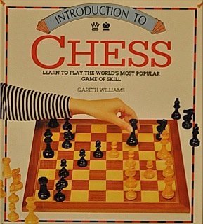 Imagen de archivo de Introduction to Chess: Learn to Play the World's Most Popular Game of Skill a la venta por Redux Books
