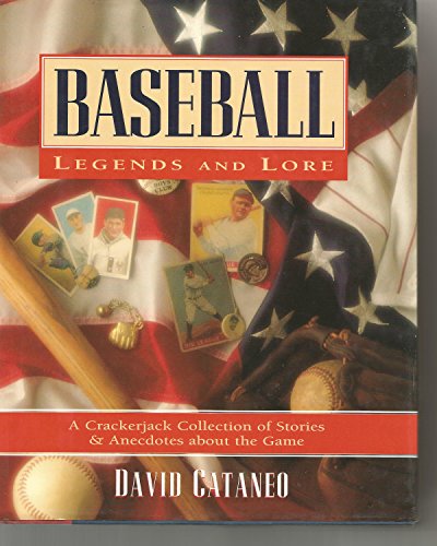 Stock image for Baseball legends and lore: A crackerjack collection of stories and anecdotes about the game for sale by ThriftBooks-Dallas