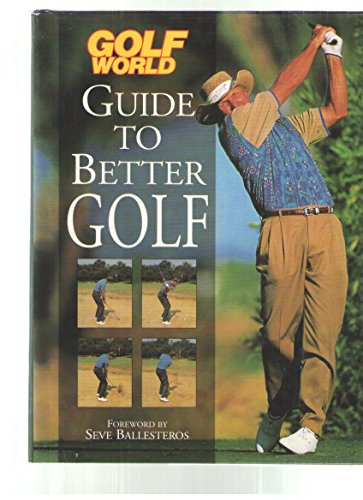 Beispielbild fr Golf World Guide to Better Golf zum Verkauf von Wonder Book