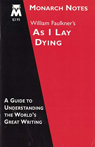 Stock image for William Faulkner's As I Lay Dying (Monarch Notes) for sale by HPB Inc.