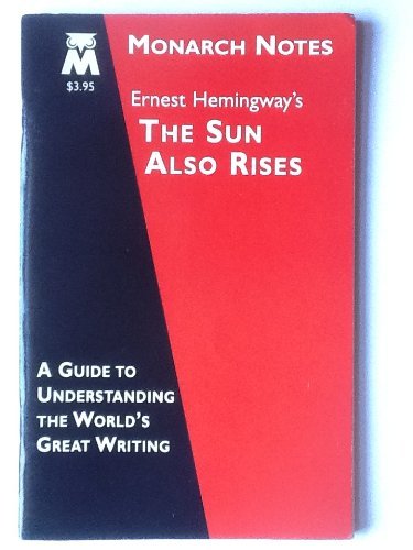 Stock image for Monarch Notes: Ernest Hemingway's The Sun Also Rises for sale by ThriftBooks-Dallas