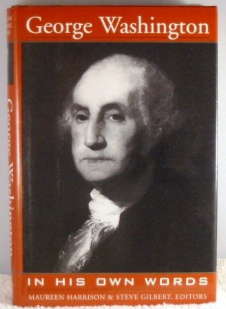Beispielbild fr George Washington in his own words zum Verkauf von Better World Books