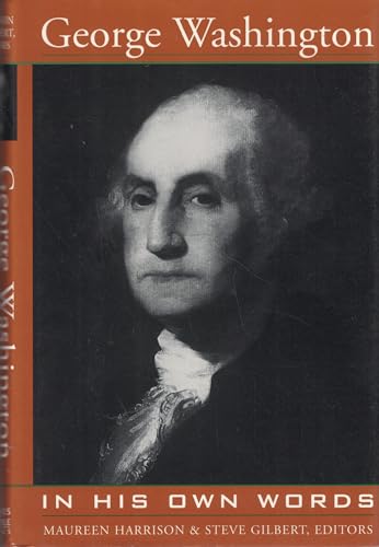 Imagen de archivo de George Washington in his own words a la venta por ThriftBooks-Atlanta