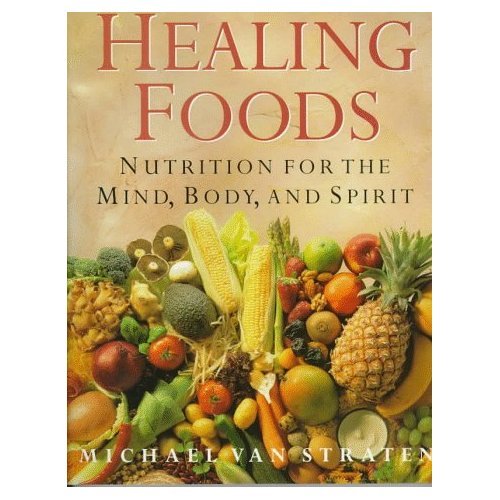 Beispielbild fr Healing Foods zum Verkauf von Better World Books