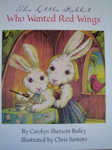 Stock image for The little rabbit who wanted red wings for sale by SecondSale