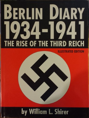 Beispielbild fr Berlin Diary 1934-1941 zum Verkauf von Better World Books