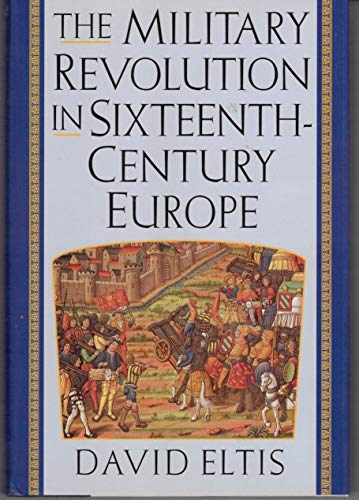9780760707654: The Military Revolution in Sixteenth-Century Europe