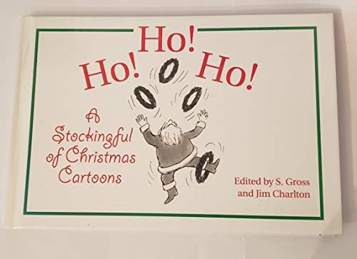 Beispielbild fr Ho! Ho! Ho! (A Stocking ful of Christmas Cartoons) zum Verkauf von More Than Words