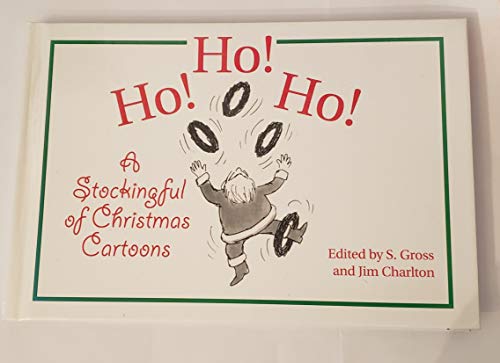 Stock image for Ho! Ho! Ho! (A Stocking ful of Christmas Cartoons) for sale by Better World Books