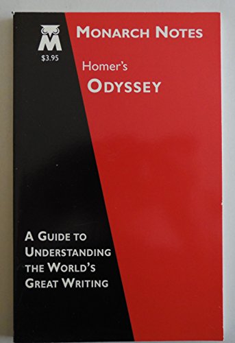 Imagen de archivo de Homer's Odyssey/Monarch Notes (A Guide to Understanding the World's Great Writing) a la venta por SecondSale
