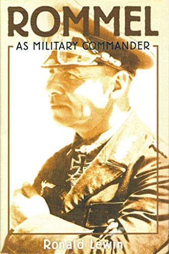 Beispielbild fr Rommel as Military Commander zum Verkauf von Wonder Book