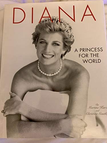 Stock image for Diana: A Princess for the World for sale by HPB-Emerald