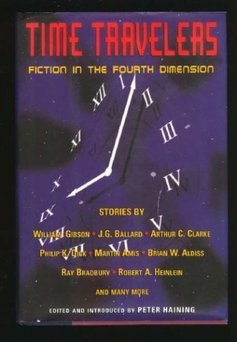 Stock image for Time Travelers: Fiction in the Fourth Dimension for sale by HPB Inc.