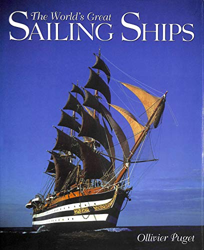 Stock image for The Worlds Great Sailing Ships for sale by Reuseabook