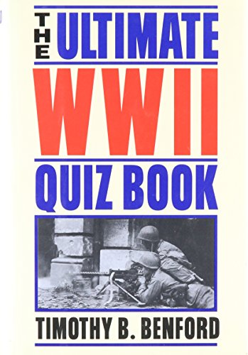 Imagen de archivo de The ultimate WWII quiz book a la venta por HPB Inc.