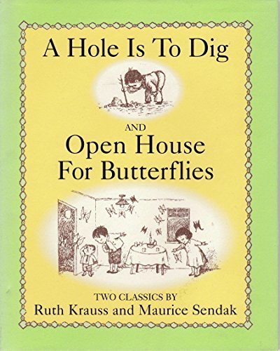 Stock image for A Hole Is To Dig and Open House for Butterflies for sale by Half Price Books Inc.