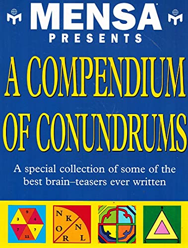 Stock image for Mensa Presents a Compendium of Conundrums (Mensa) for sale by Goodwill of Colorado