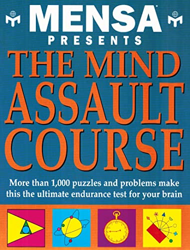 Imagen de archivo de Mensa Presents The Mind Assault Course a la venta por Wonder Book