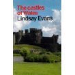 The Castles of Wales (9780760710272) by Evans, Lindsay