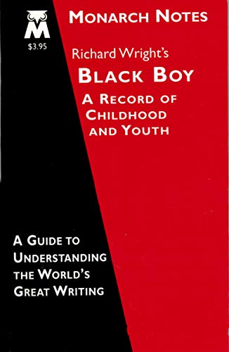 Stock image for Richard Wright's Black boy: A record of childhood and youth (Monarch notes) for sale by Wonder Book
