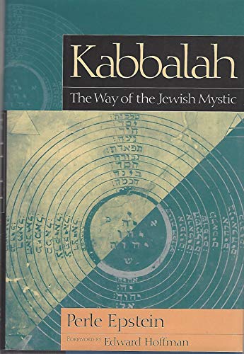 9780760710449: Kabbalah the Way of the Jewish Mystic