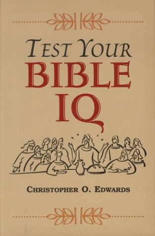 Stock image for Test Your Bible IQ for sale by Better World Books: West