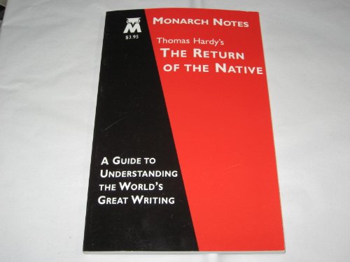 Imagen de archivo de Thomas Hardy's The Return of the Native (Monarch notes) a la venta por ThriftBooks-Dallas