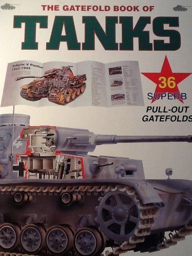 Stock image for The Gatefold Book of Tanks for sale by ThriftBooks-Dallas